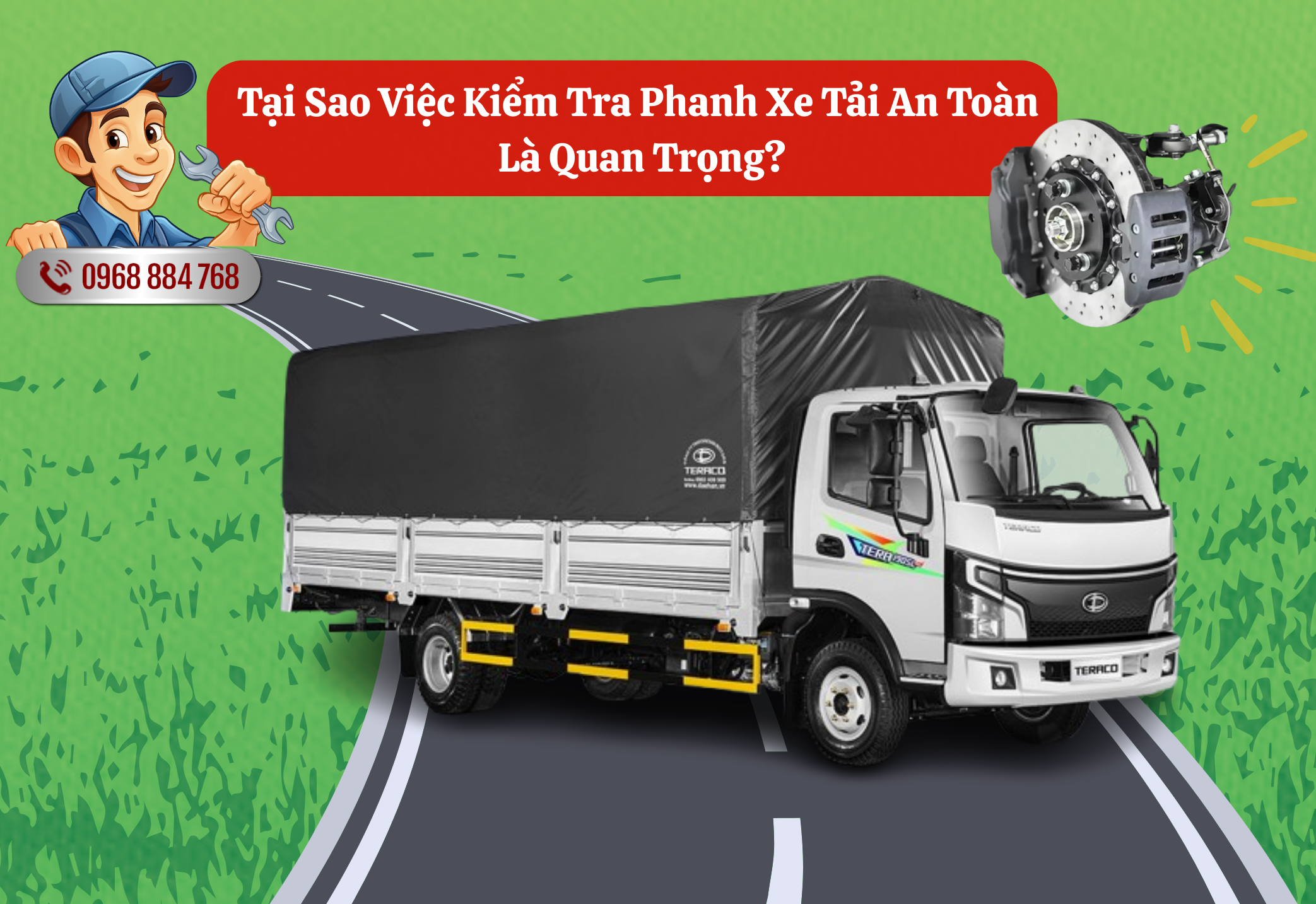 Tại Sao Việc Kiểm Tra Phanh Xe Tải An Toàn Là Quan Trọng?