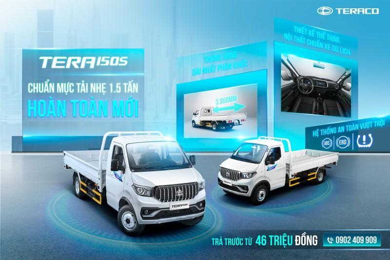 Tera150S - Chuẩn mực xe tải nhẹ 1.5 tấn hoàn toàn mới