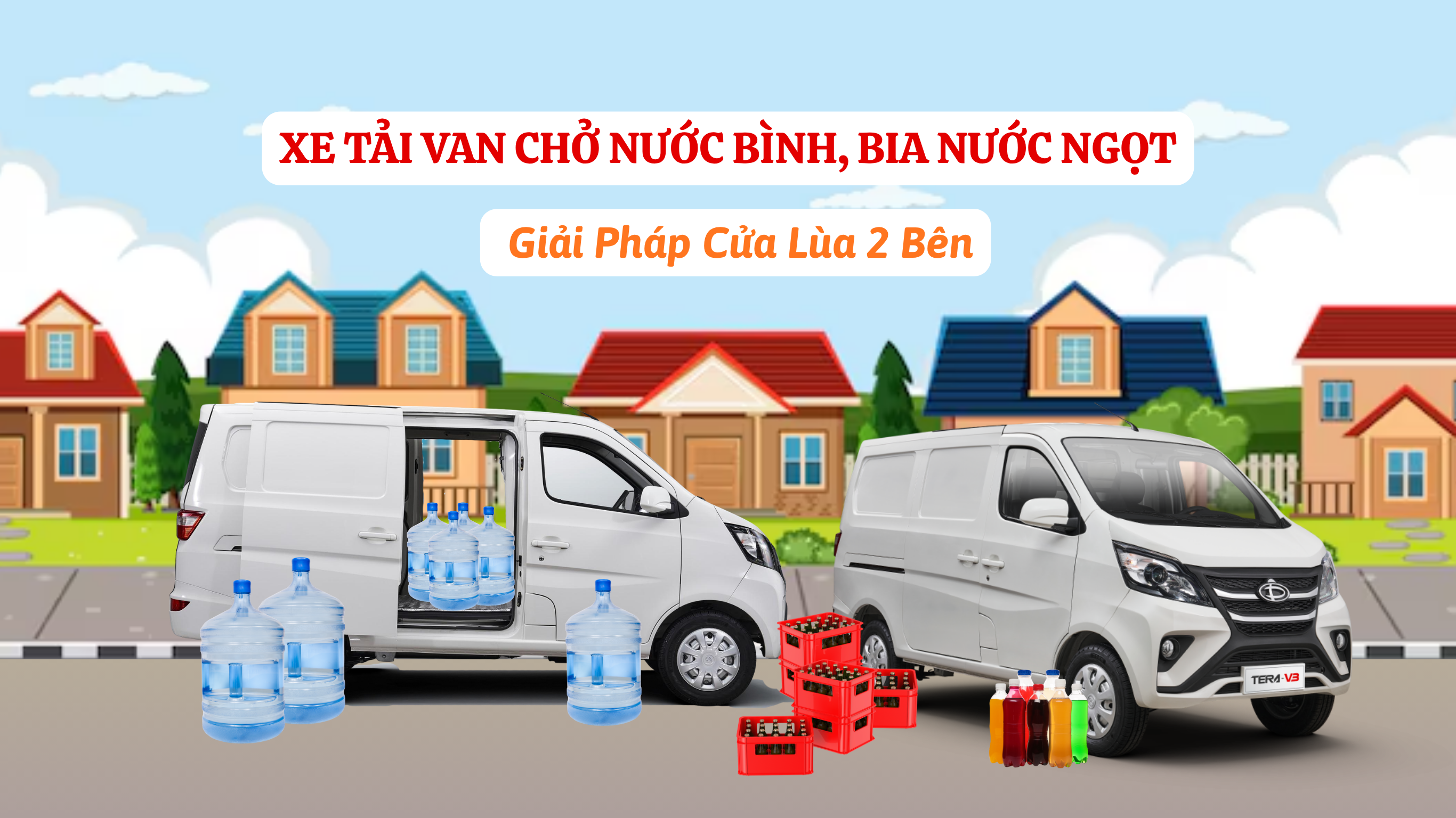 XE TẢI VAN CHỞ NƯỚC BÌNH, BIA NƯỚC NGỌT: GIẢI PHÁP THÙNG MỞ CỬA LÙA 2 BÊN BỐC DỠ SIÊU TỐC NỘI ĐÔ